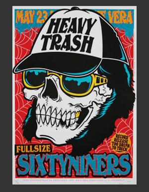 Heavy Trash Sixtyniners